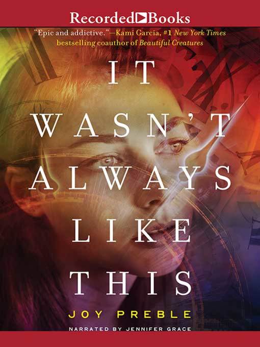 Title details for It Wasn't Always Like This by Joy Preble - Available